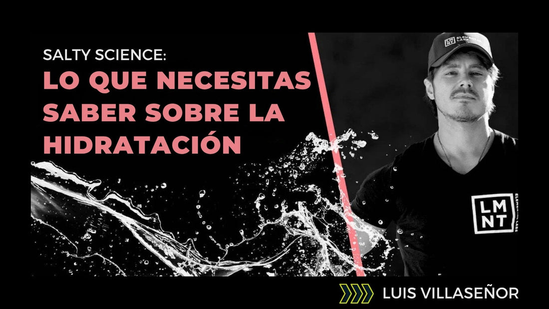 Lo que necesitas saber sobre la hidratación
